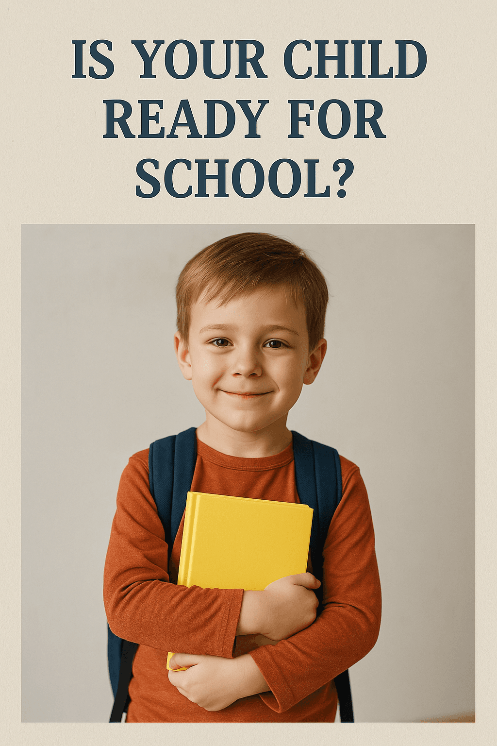 Is Your Child Ready for School?